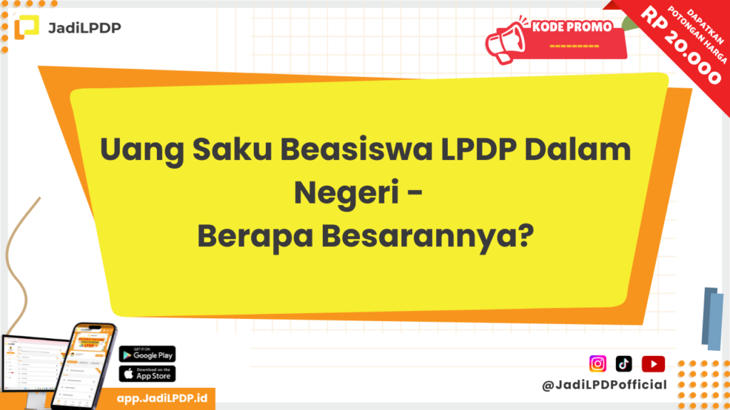 Uang Saku Beasiswa LPDP Dalam Negeri