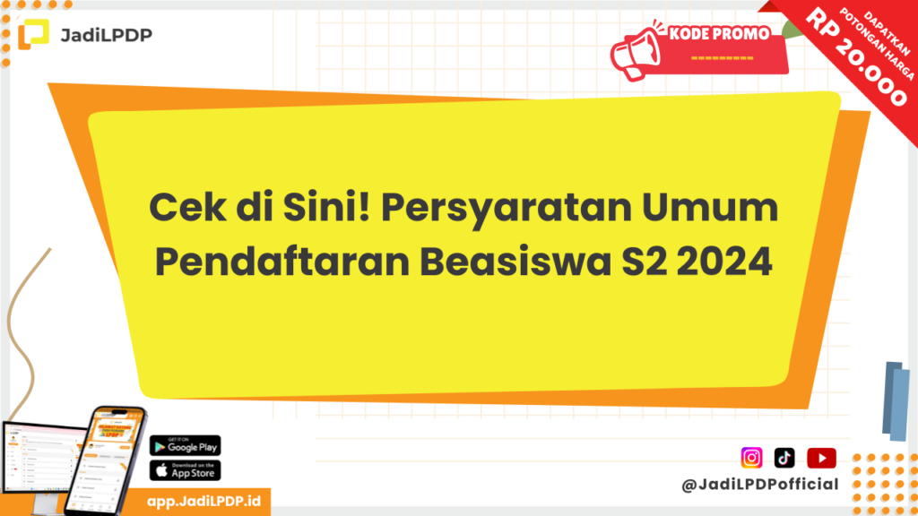 Persyaratan Beasiswa LPDP S2