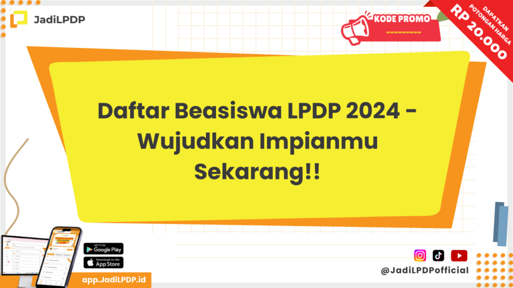 Daftar Beasiswa LPDP 2024 - JADILPDP