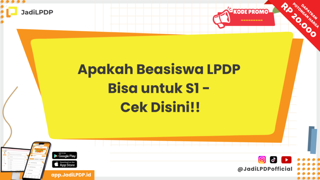 Apakah Beasiswa LPDP bisa untuk S1 - JADILPDP