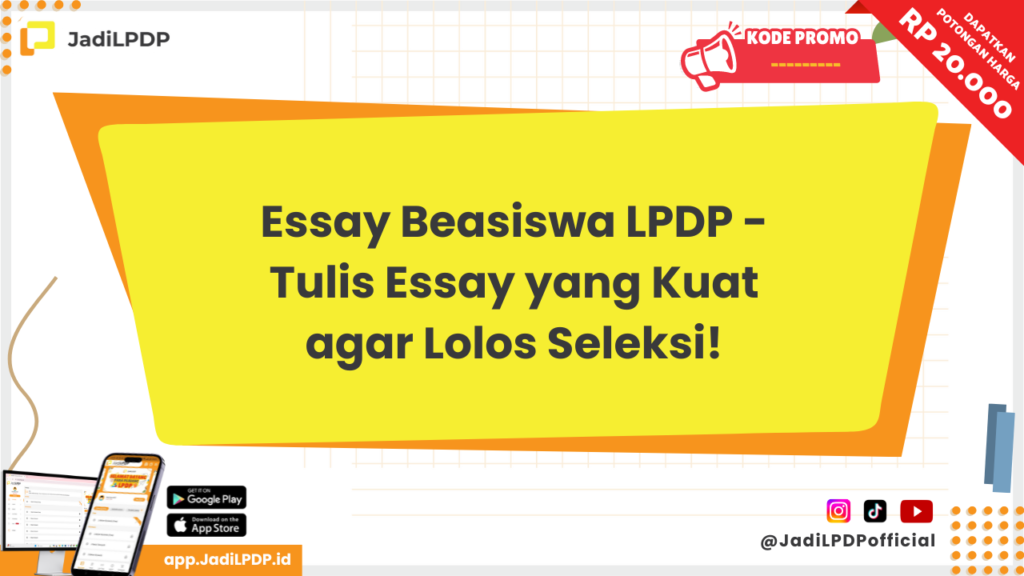 Essay Beasiswa LPDP - JADILPDP