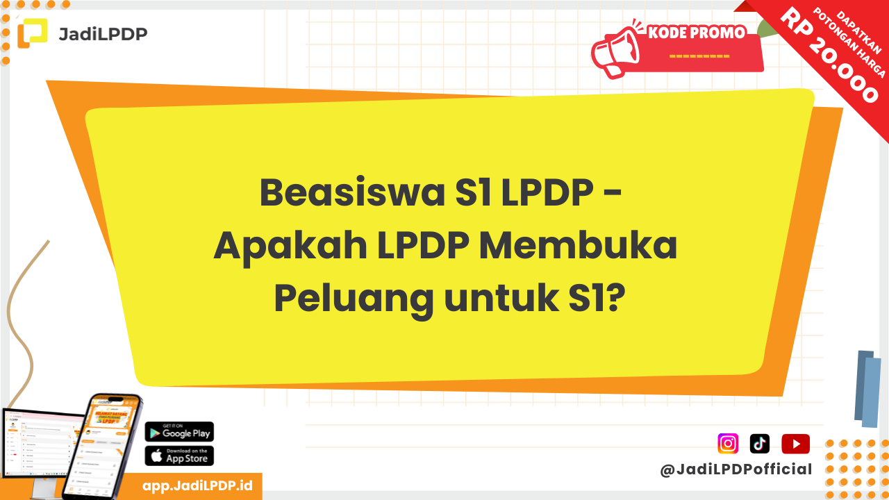 Beasiswa S1 LPDP - JADILPDP