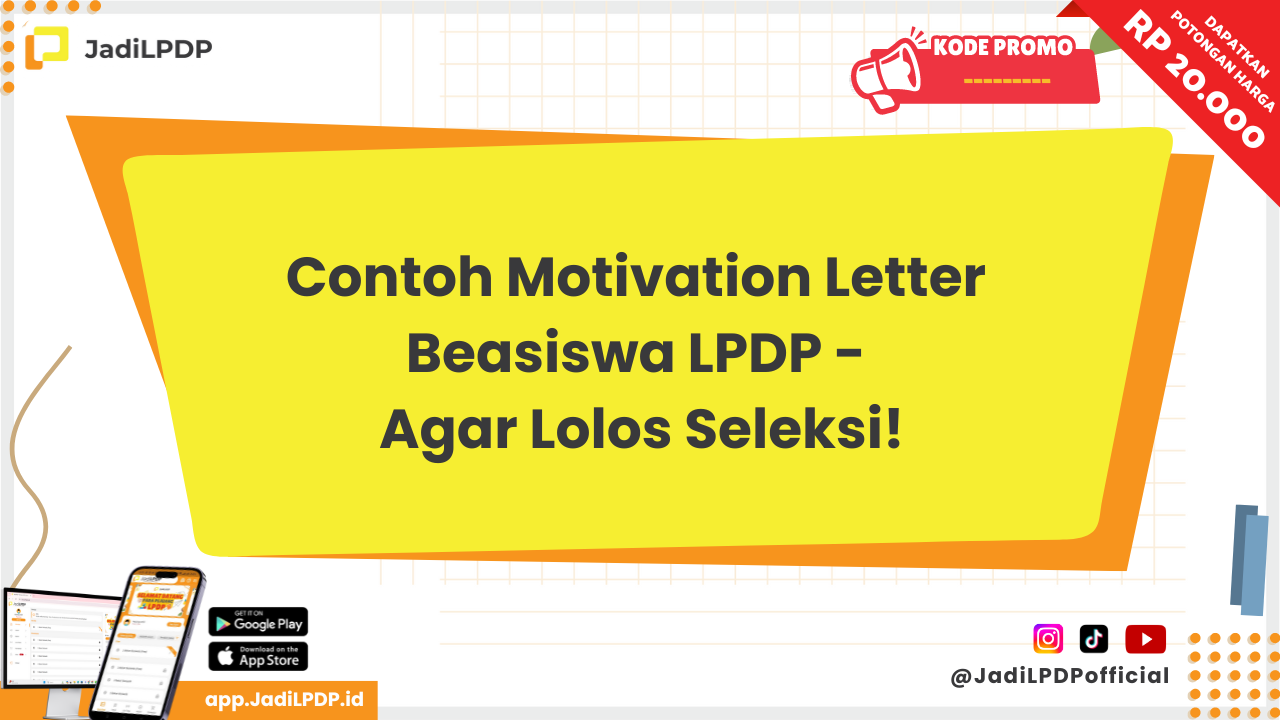 Contoh Motivation Letter Beasiswa LPDP - Agar Lolos Seleksi! - Bimbel LPDP