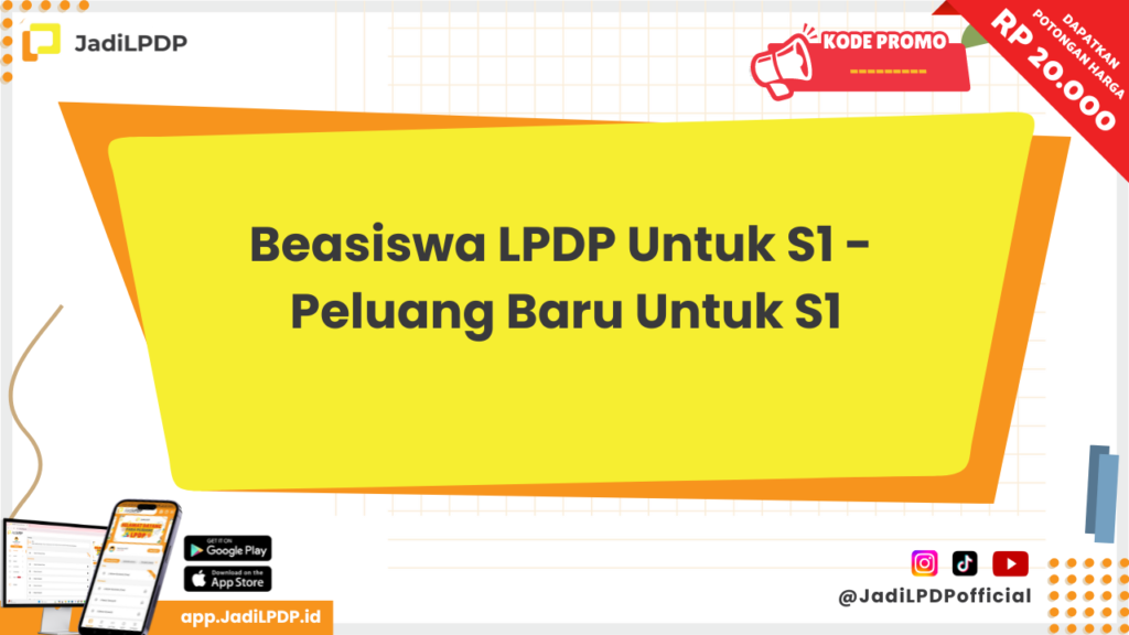 Beasiswa LPDP untuk S1 - JADILPDP