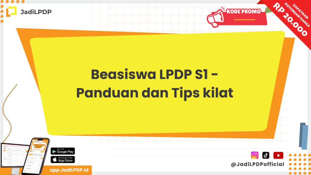 Beasiswa LPDP S1 - Panduan dan tips kilat