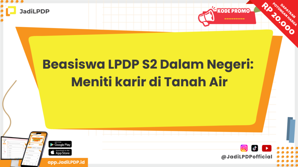 Beasiswa LPDP S2 Dalam Negeri - JADILPDP