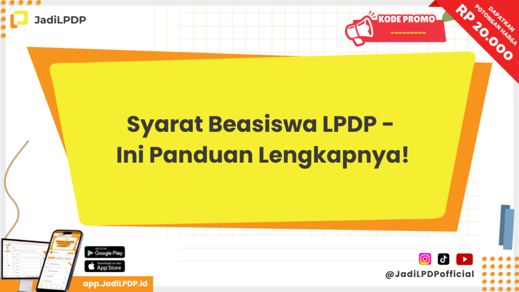 Syarat Beasiswa LPDP - jadiLPDP