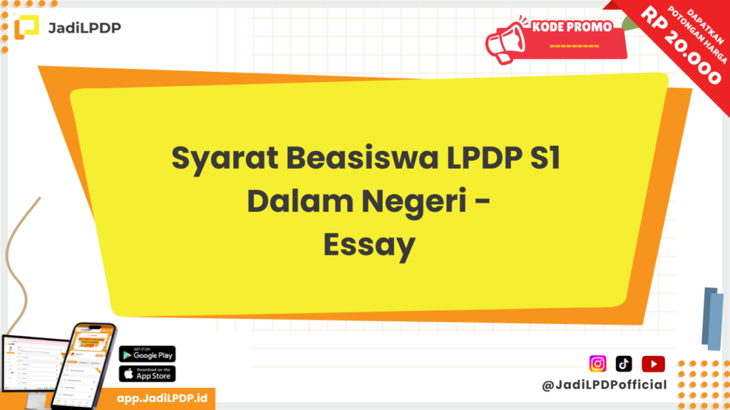 Syarat Beasiswa LPDP S1 Dalam Negeri - JADILPDP