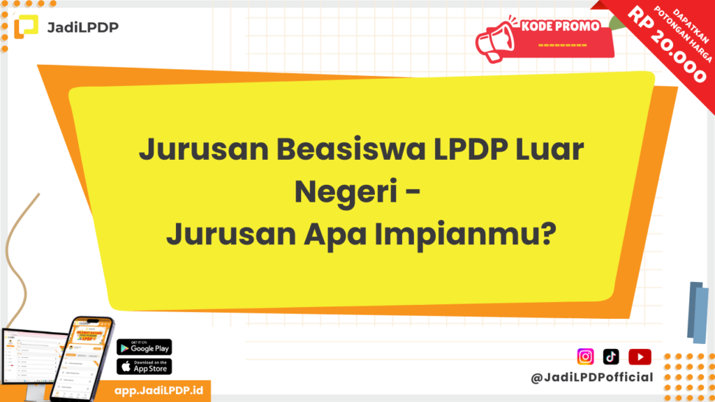 Jurusan Beasiswa LPDP Luar Negeri 