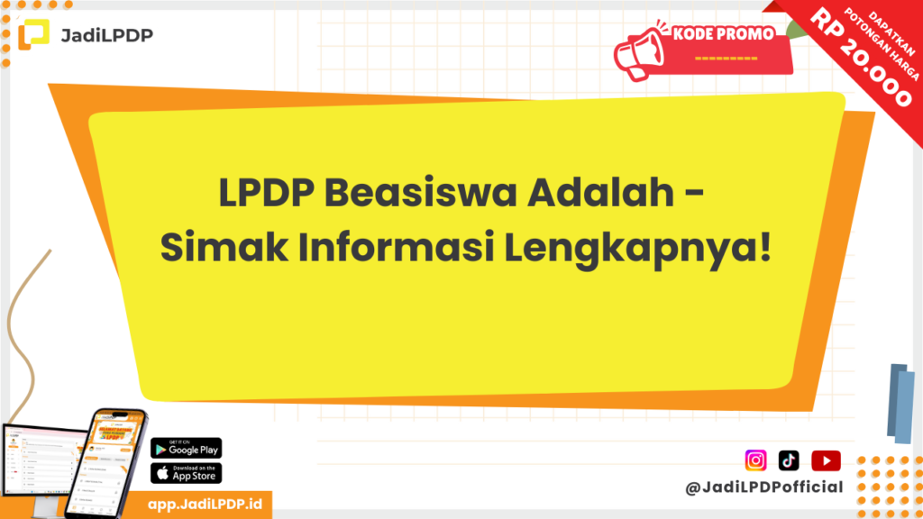 LPDP Beasiswa Adalah 