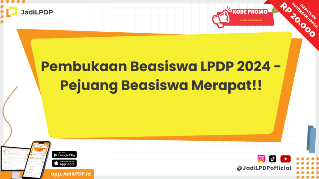 Pembukaan Beasiswa LPDP 2024 