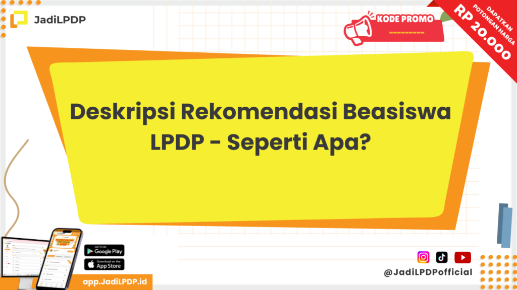 Deskripsi Rekomendasi Beasiswa LPDP 