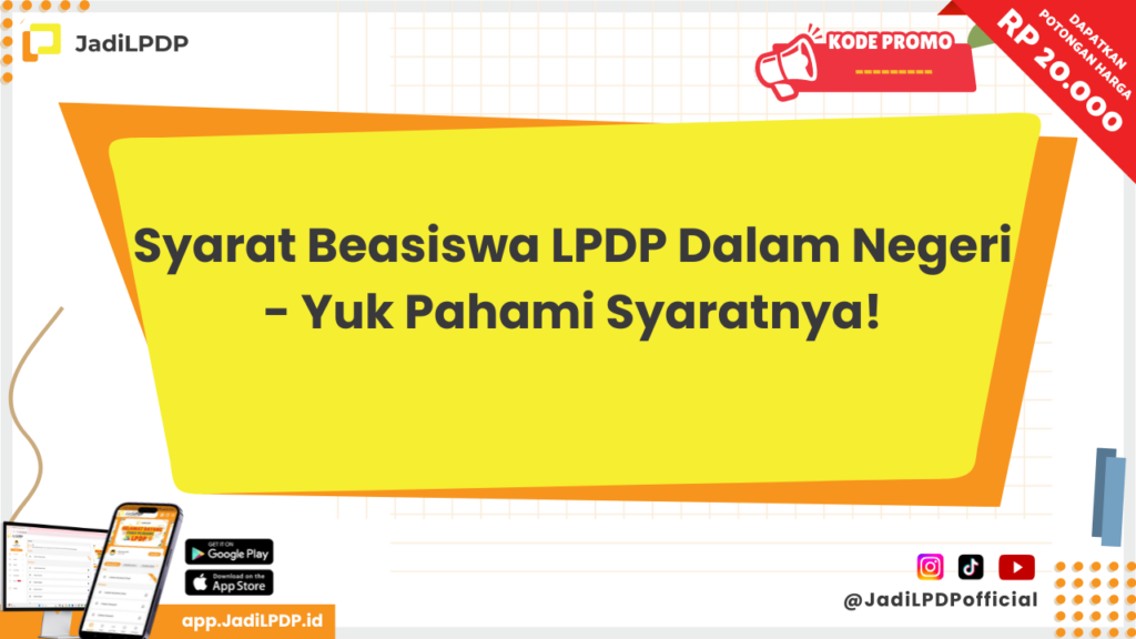 Syarat Beasiswa LPDP Dalam Negeri 