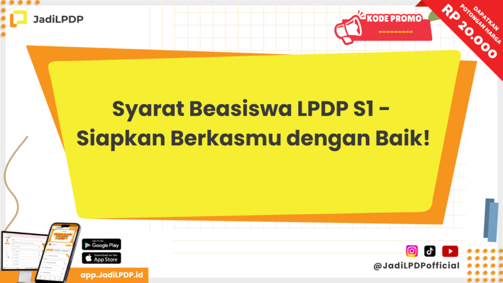 Syarat Beasiswa LPDP S1 