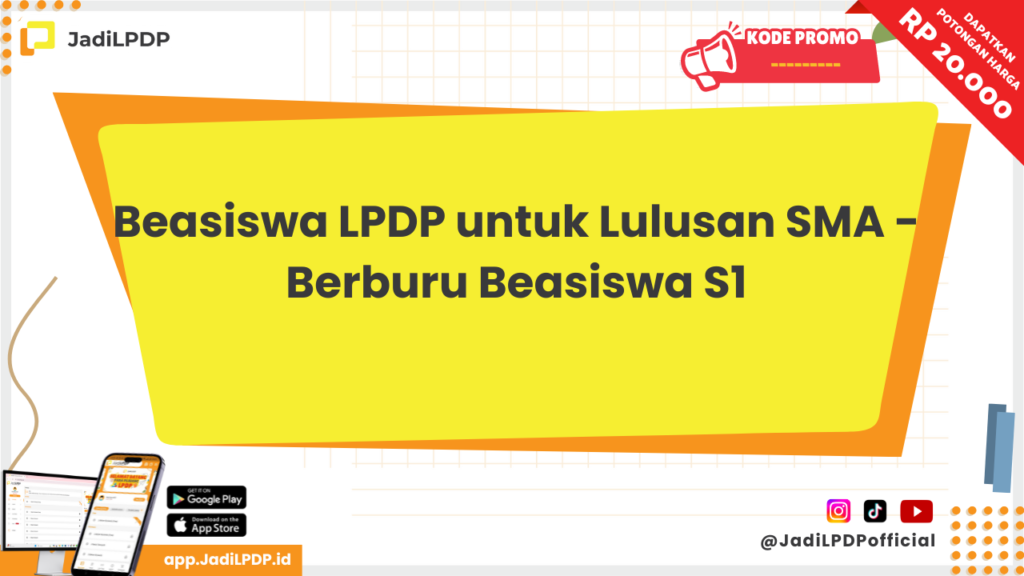 Beasiswa LPDP untuk Lulusan SMA 