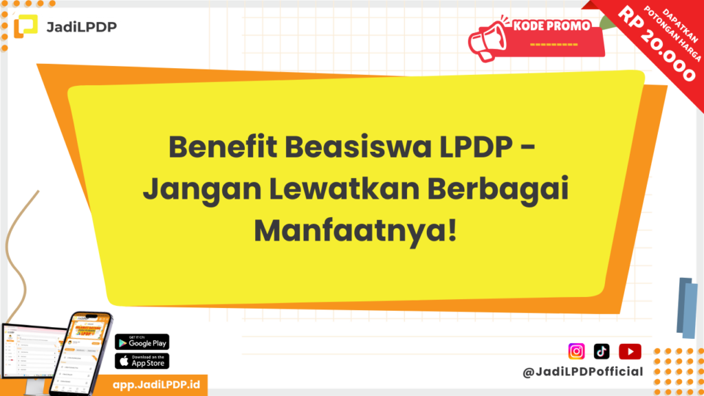 Benefit Beasiswa LPDP