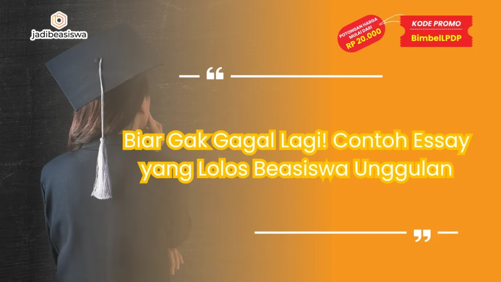 contoh essay yang lolos beasiswa unggulan
